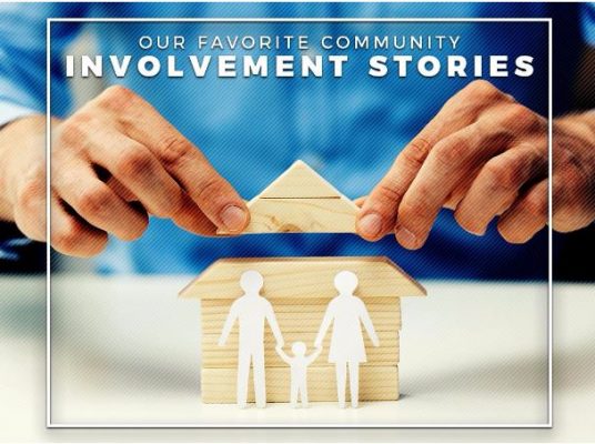 Our Favorite Community Involvement Stories